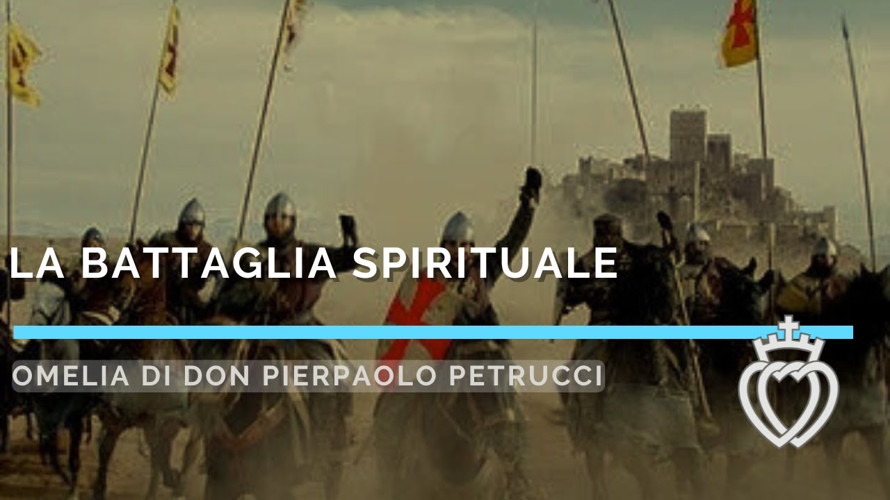 La battaglia spirituale