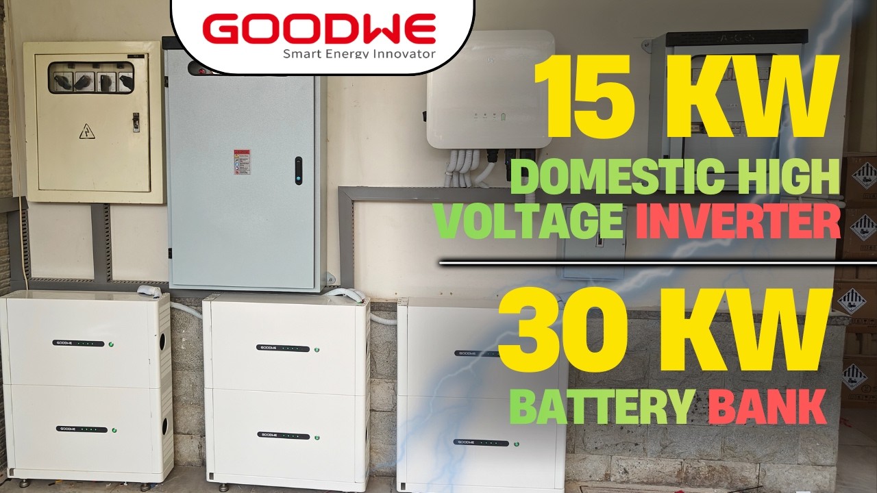 GOODWE 15kW High Voltage Domestic Inverter with 30kW Battery Bank