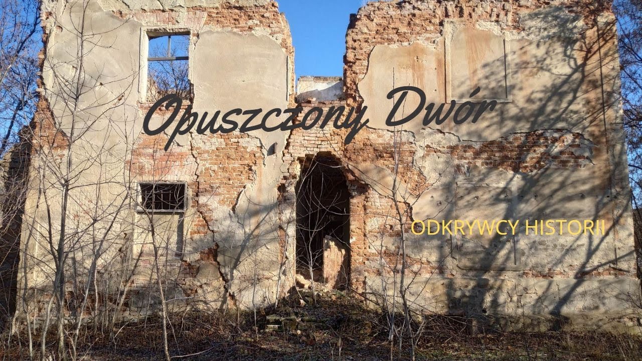 Odkrywca MateoOpuszczony Dw&oacute;r Klein Carlowitz #urbex #historia #2023