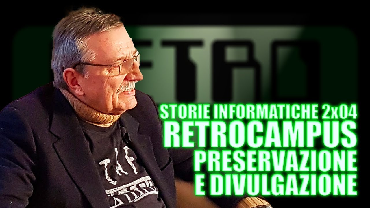 SI 2x04: RETROCAMPUS, PRESERVAZIONE E DIVULGAZIONE