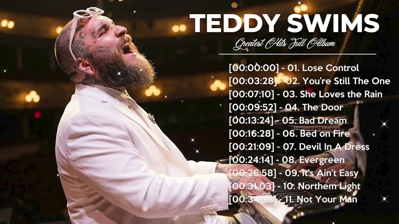 Best of Teddy Swims | Soulful Voices & Greatest Hits Full Album 2026