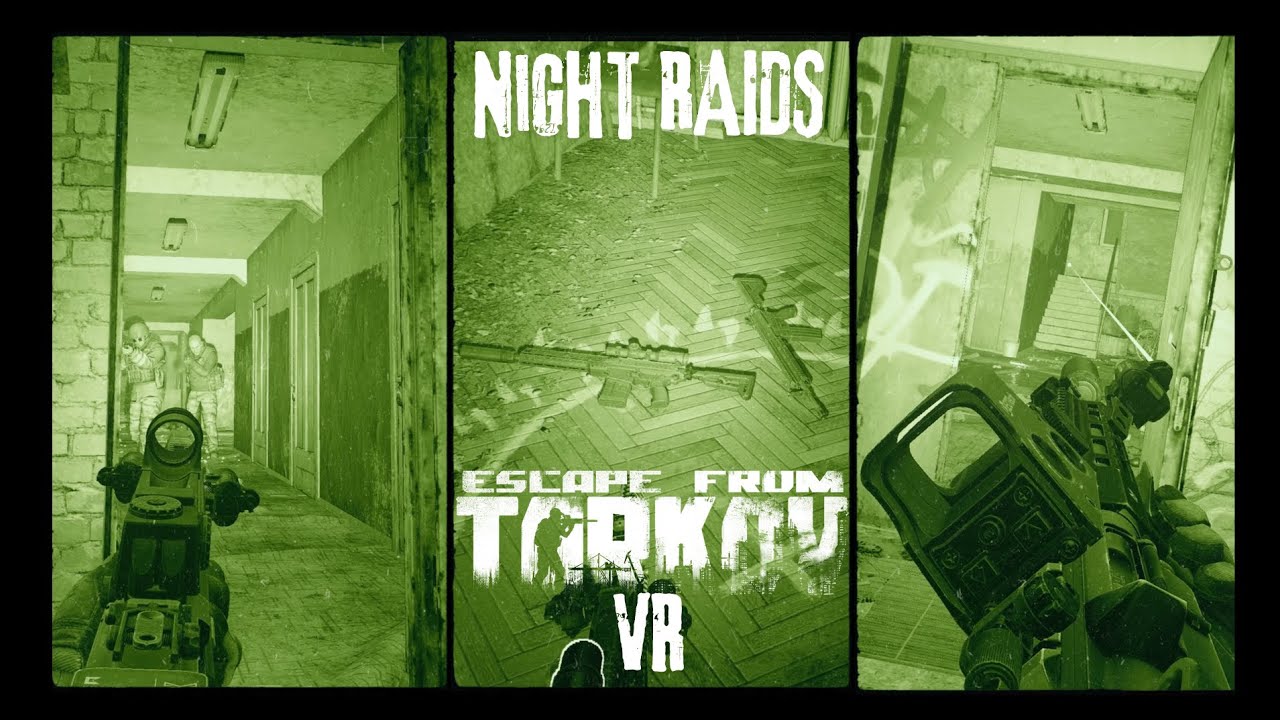 Escape from Tarkov (EFT) VR - night vision raids are AWESOME in VR! | SPT-VR  | RTX 4090 | Reshade