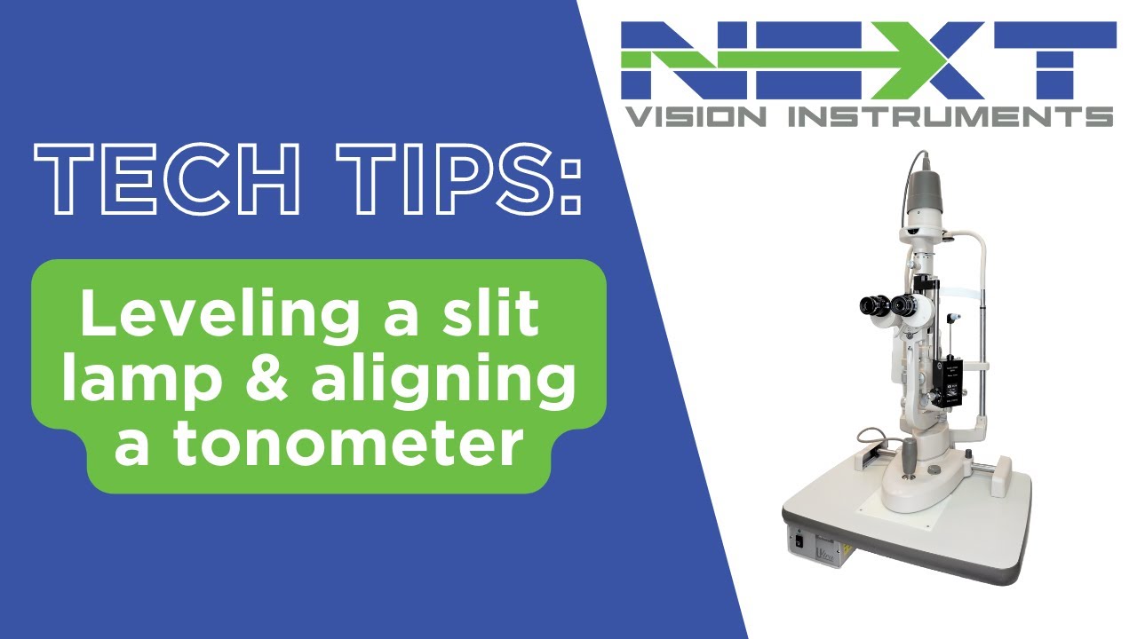 How-To Level Slit Lamp & Align Tonometer