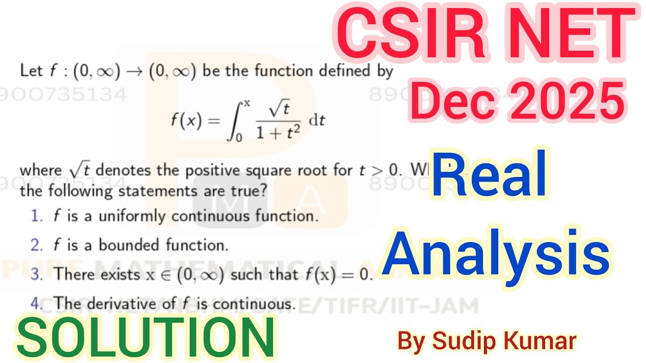 CSIR NET December 2025 Real Analysis Mathematics Solution | CSIR NET Dec 2025 Maths Part C Q id 0183