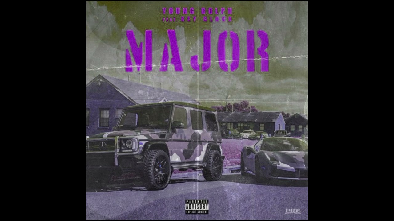 Young Dolph - Major Ft. Key Glock #SLOWED