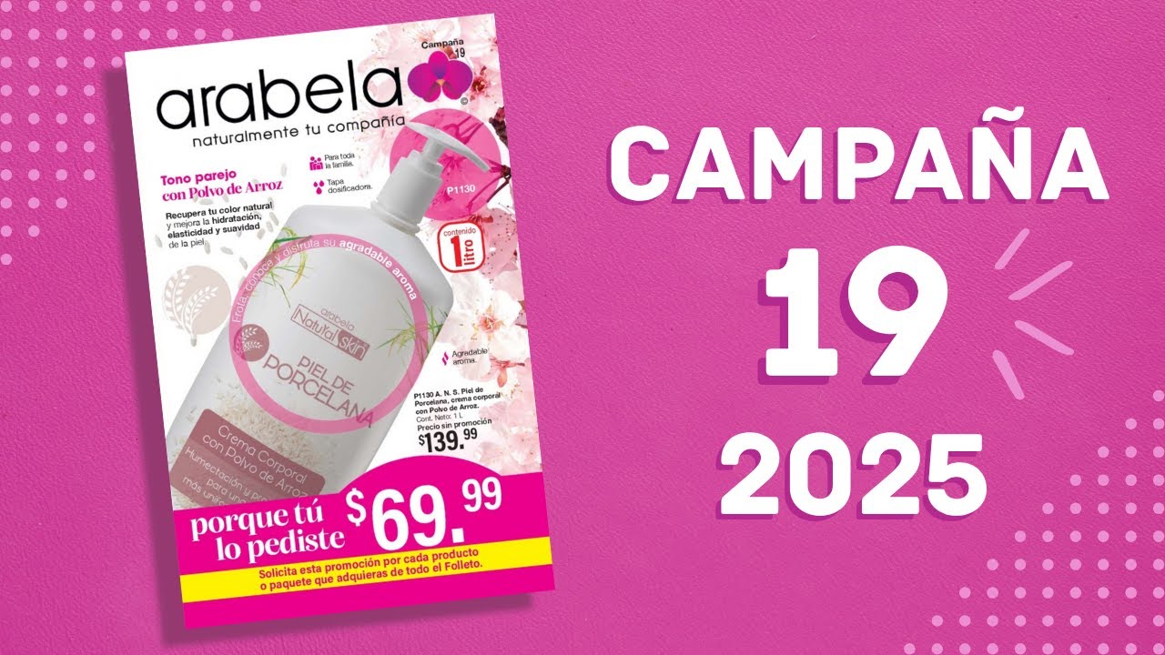 CATÁLOGO ARABELA CAMPAÑA 19 2025 MÉXICO | COMPLETO