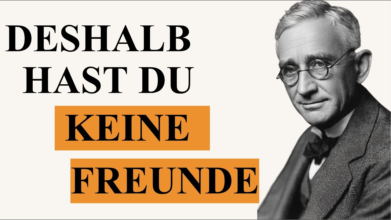 Wie man Freunde gewinnt - Dale Carnegie - Zusammenfassung (How to Win Friends and Influence People)