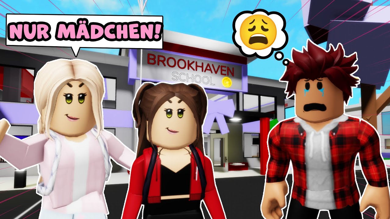 Ich bin der EINZIGE JUNGE 👦 an der SCHULE FÜR MÄDCHEN 🏫 in Brookhaven 🏡 (Broookhaven RP)