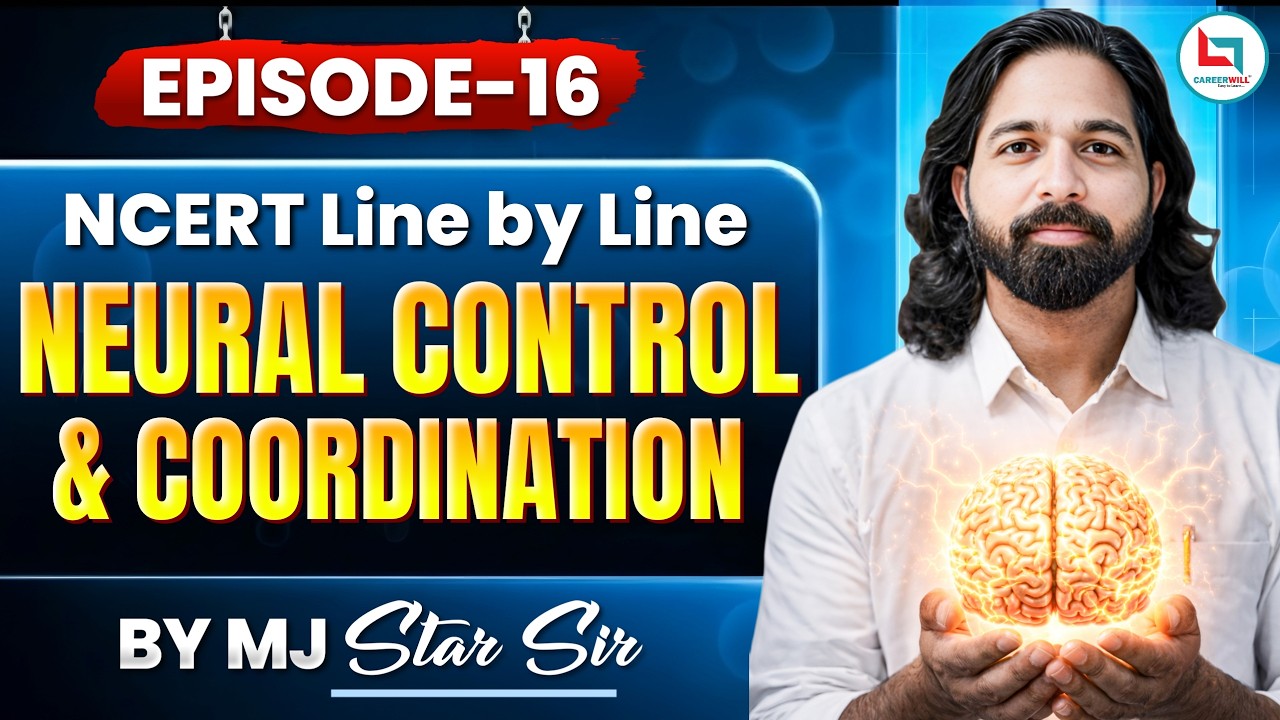 Neural Control and Coordination | NCERT Line By Line #16 | MJ Sir #neet #biology