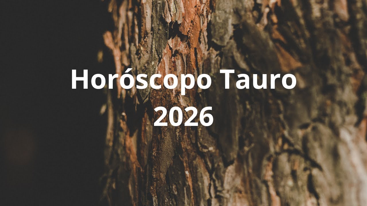 Horoscopo Anual Tauro 2026