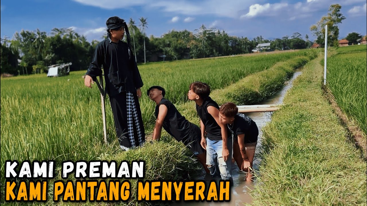 PREMAN PANTANG MENYERAH !! - (FILM PENDEK) - Y2K.
