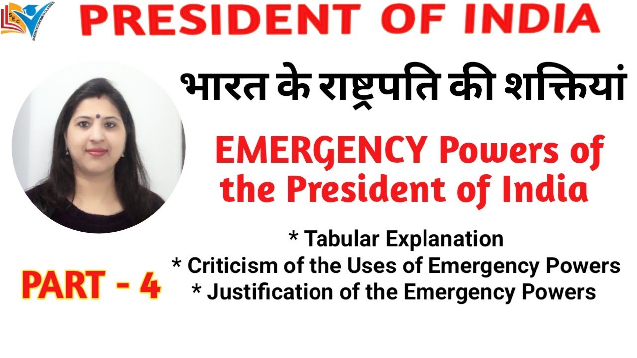 Emergency Powers of the President | Explanation with Table | Powers of the President | Part - 4/7
