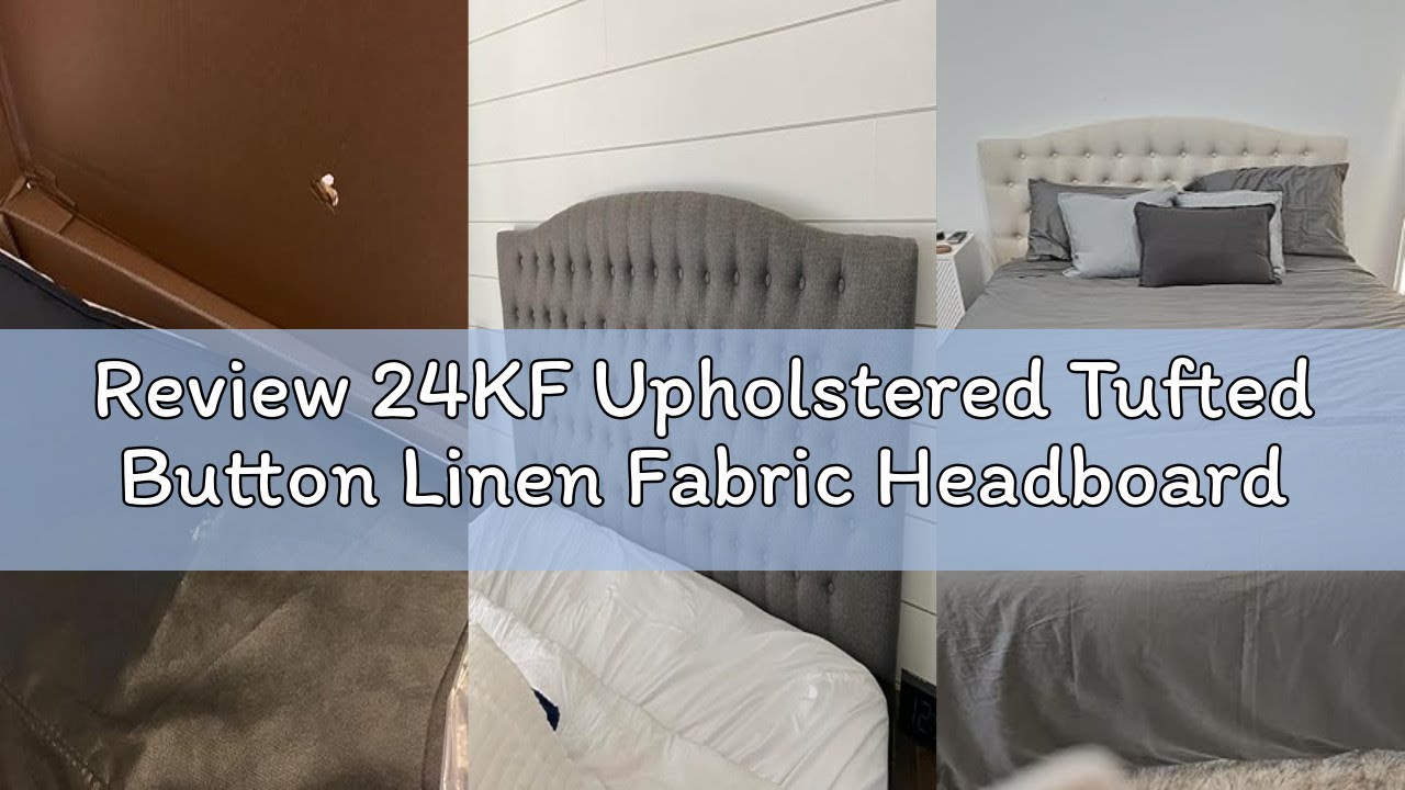 Review 24KF Upholstered Tufted Button Linen Fabric Headboard,Comfortable Fashional Headboard King/CA