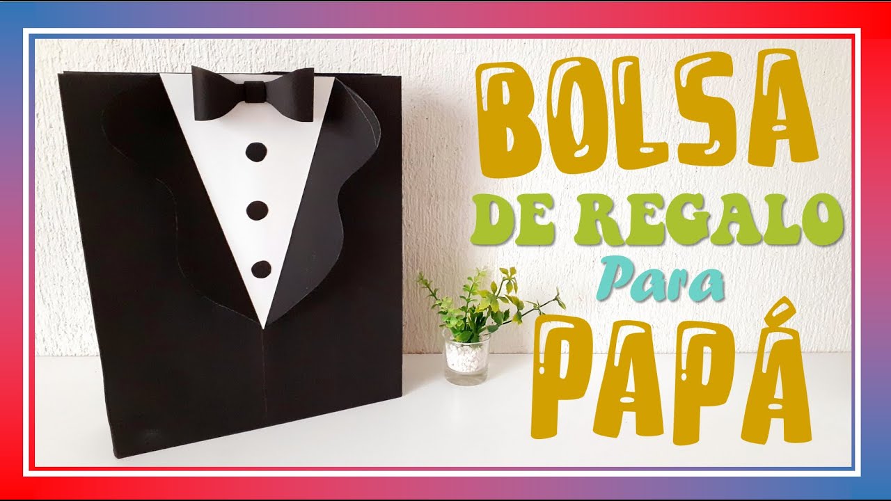 🌿 CÓMO HACER UNA BOLSA DE REGALO PARA PAPÁ |La MEJOR idea |👨