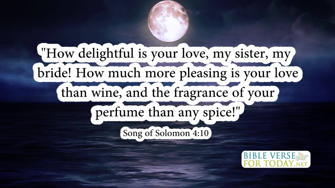 Wedding Bible Verses Song of Solomon 4:10 | Bible Verse | (Daily for Quotes On Love)