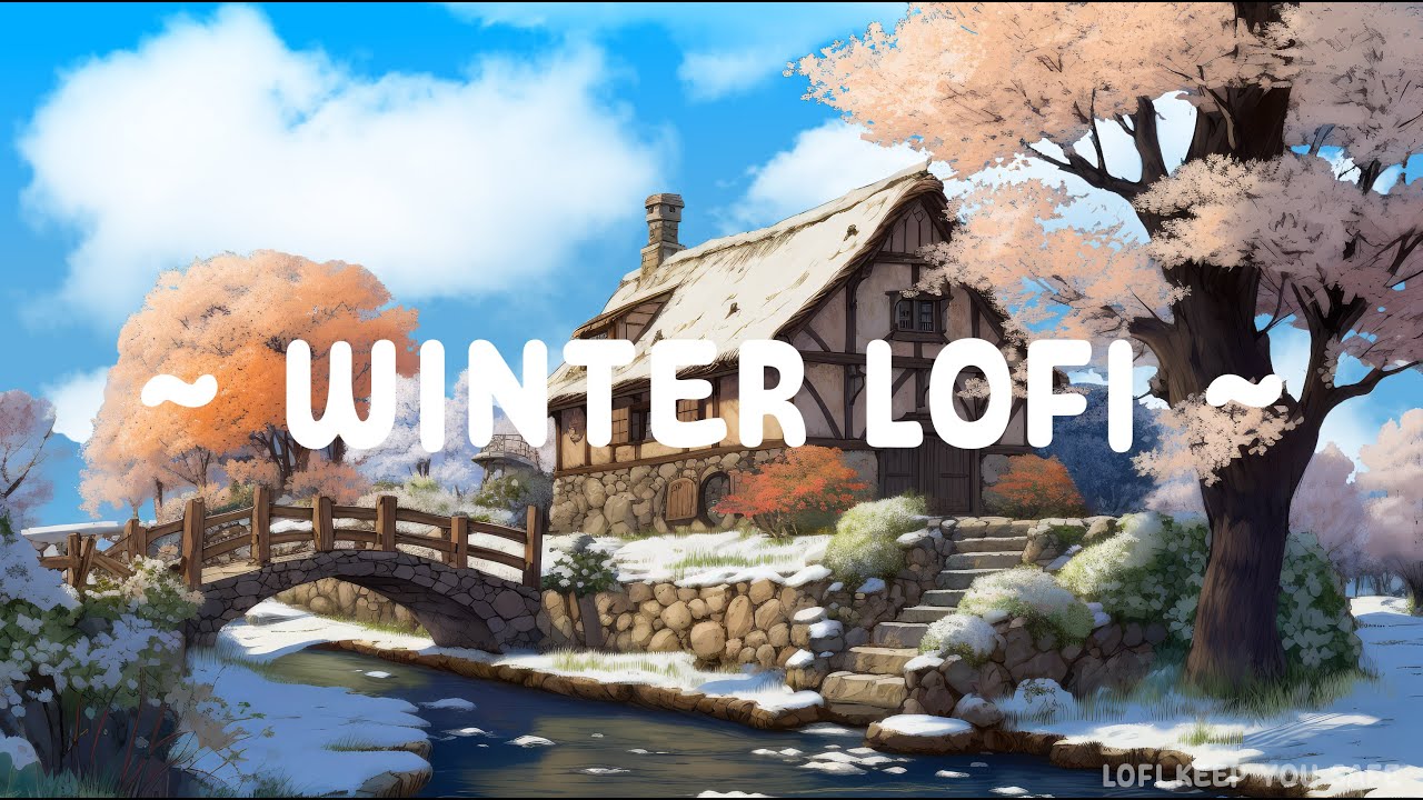 Winter Lofi ❄ Lofi Keep You Safe 🍂 Calm Your Mind with Lofi Songs ~ Beats Deep to Study//Work
