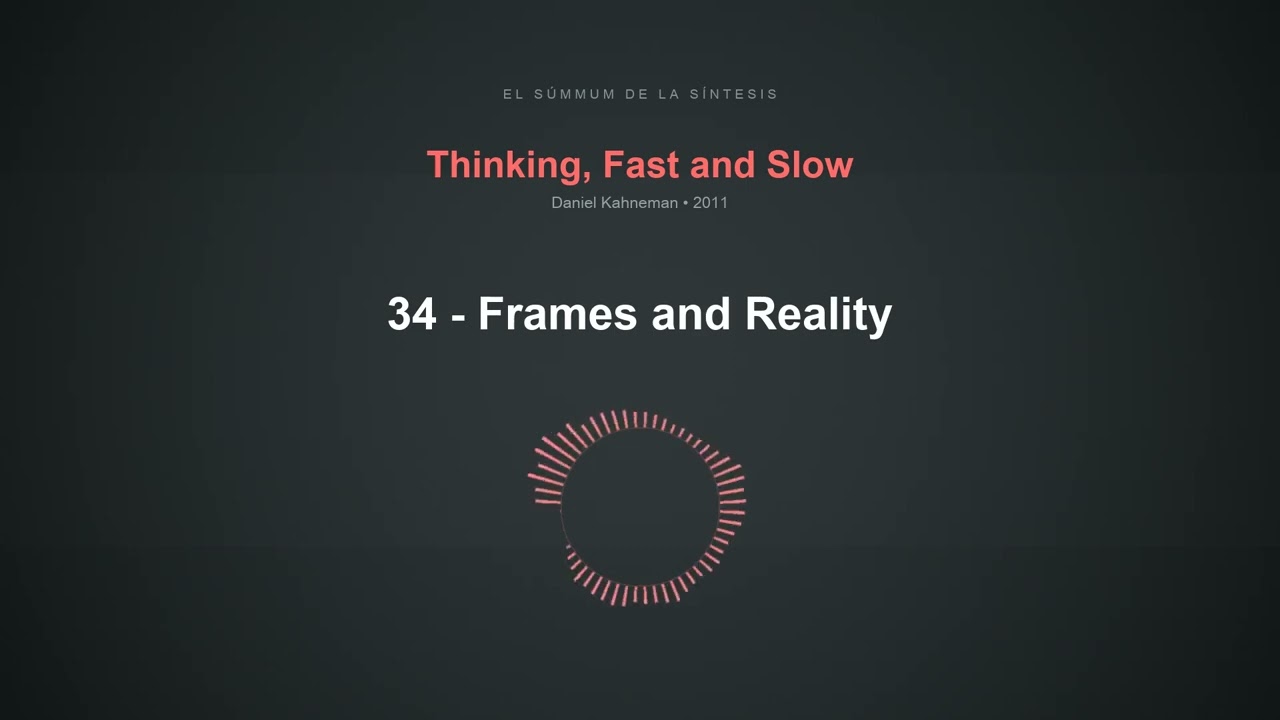 34 - Frames and Reality
