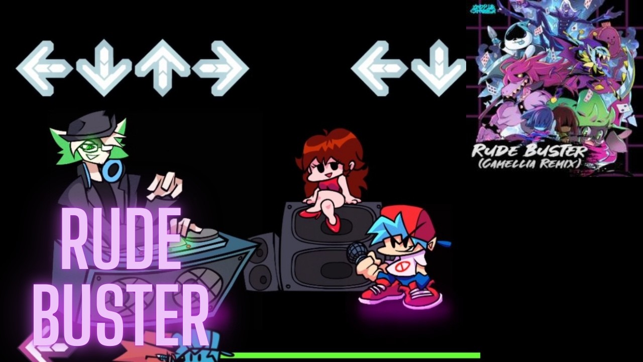 Rude Buster Camellia Remix but it's in Friday Night Funkin