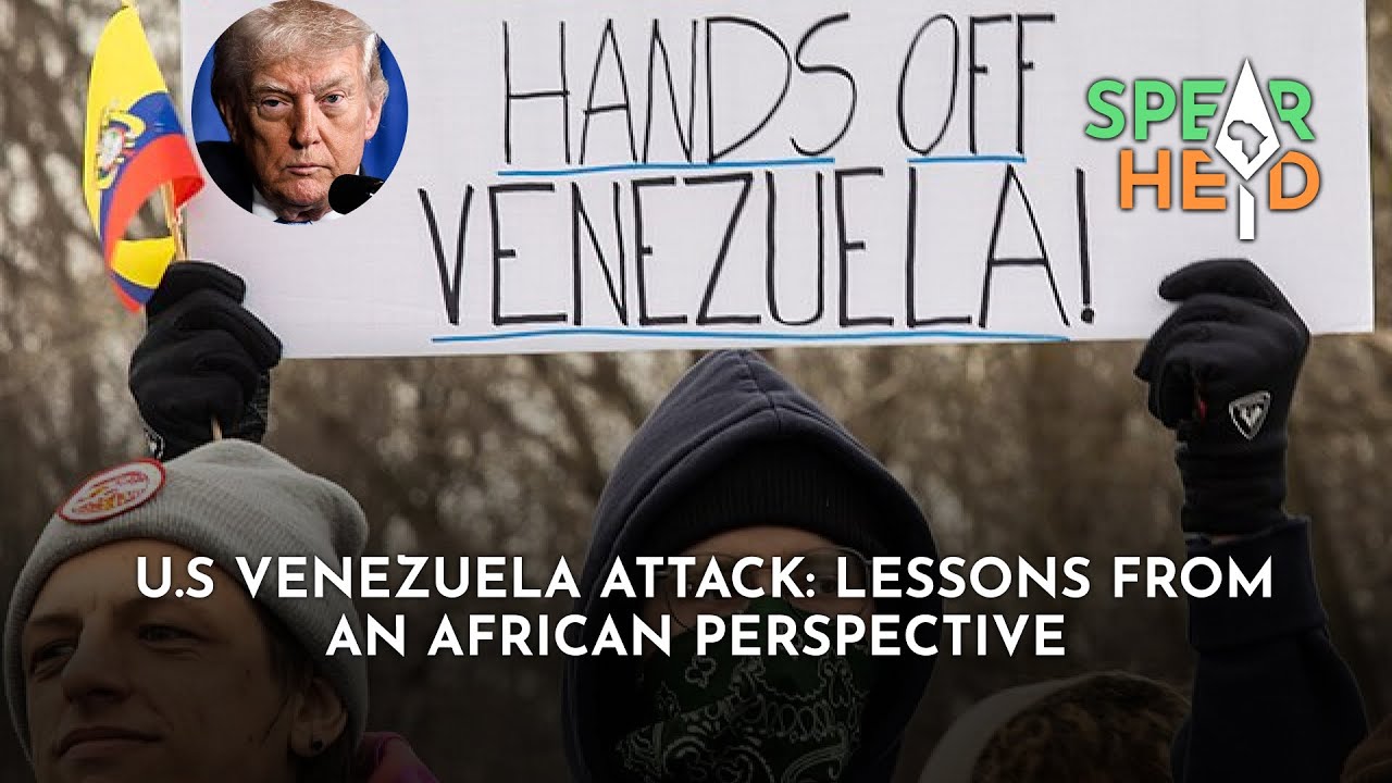 U.S Venezuela Attack: Lessons From An African Perspective