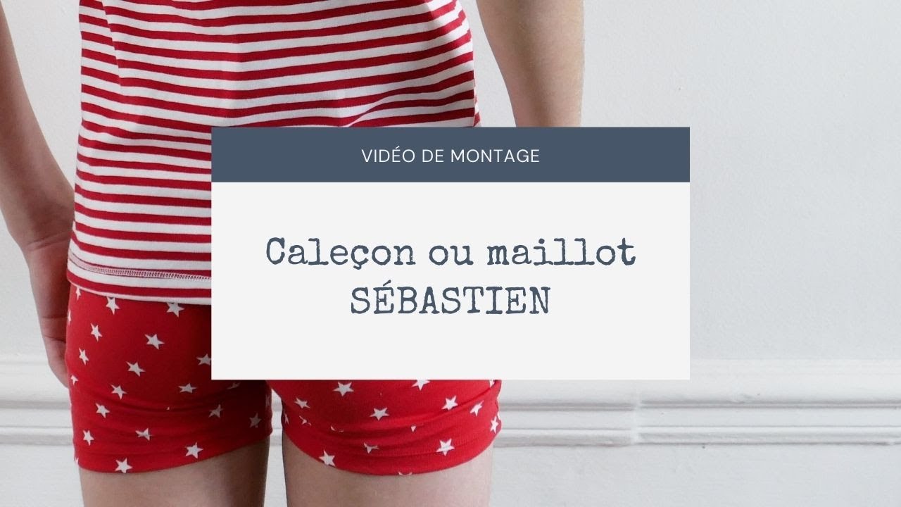 [ TUTORIEL ] Coudre un ensemble sous-vêtement / un maillot de bain garçon - patron Sébastien