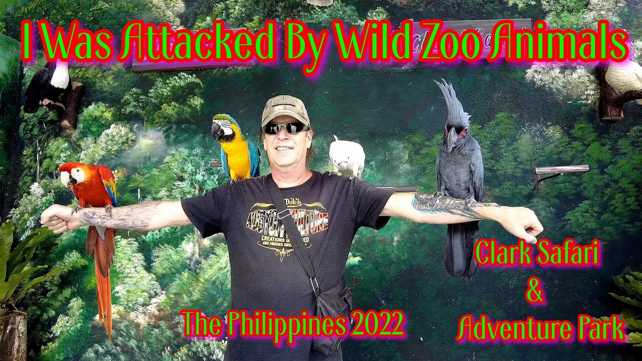I WAS ATTACKED BY WILD ZOO ANIMALS - CLARK SAFARI & ADVENTURE PARK - THE PHILIPPINES 2022