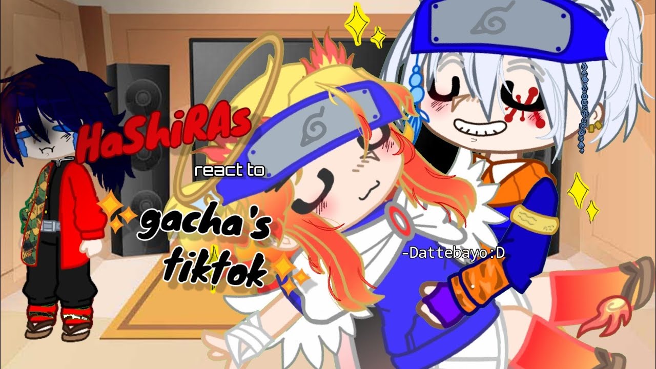 Hashira react to gacha tiktoks [demon slayer] \\part 1\?