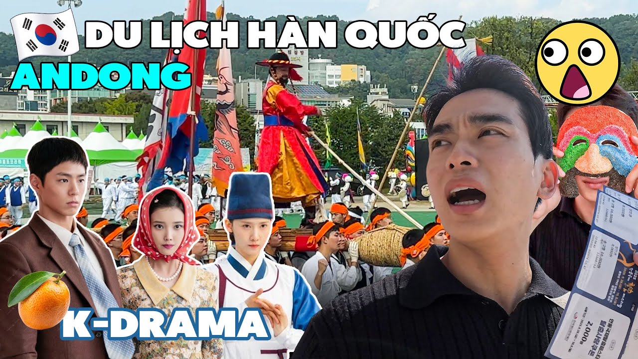 Du lịch Hàn Quốc thì nên đi đâu? Rất Huế nhưng mà là Andong Hàn Quốc