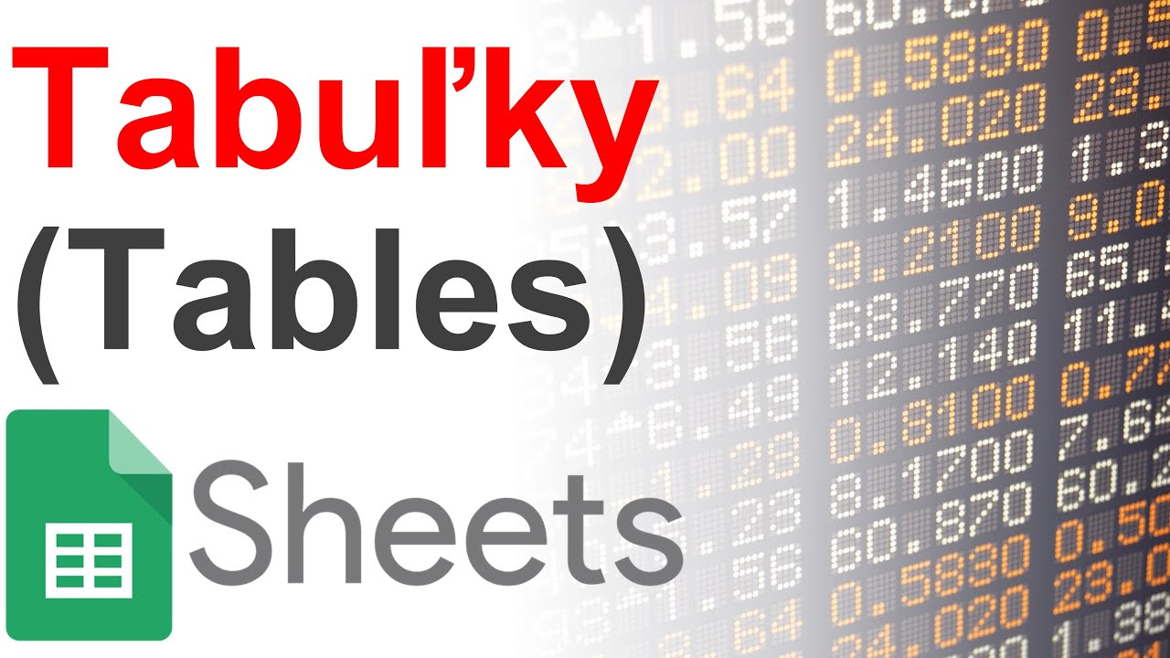 Online kurz Google Tabuľky (Google Sheets) - Dátové Tabuľky