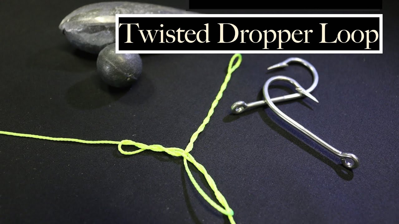 TWISTED DROOPER Loop, a simple fishing knot