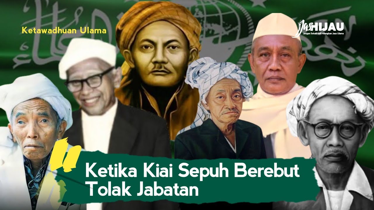 Ketawadhuan Para Kiai Sepuh NU, Berebut Saling Tolak Jabatan Rais Aam