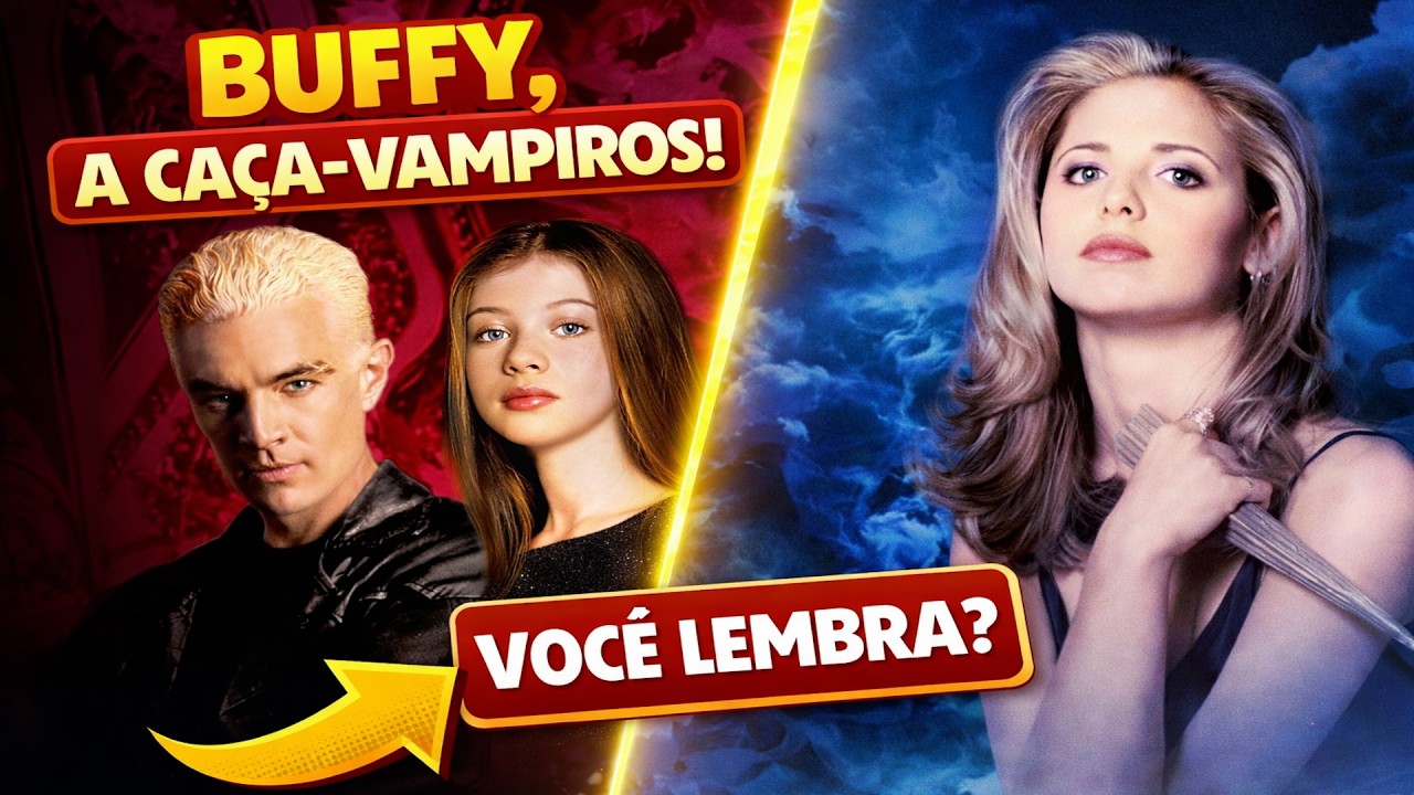 077 - Buffy: A S&eacute;rie que Mudou a TV e Voc&ecirc; Provavelmente N&atilde;o Sabia