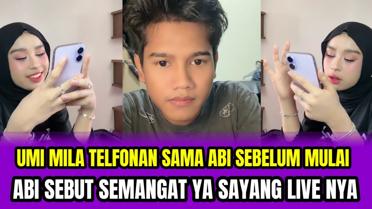 UMI MILA TELFONAN SAMA ABI SEBELUM MULAI❗ABI SEBUT SEMANGAT YA SAYANG LIVE NYA‼️