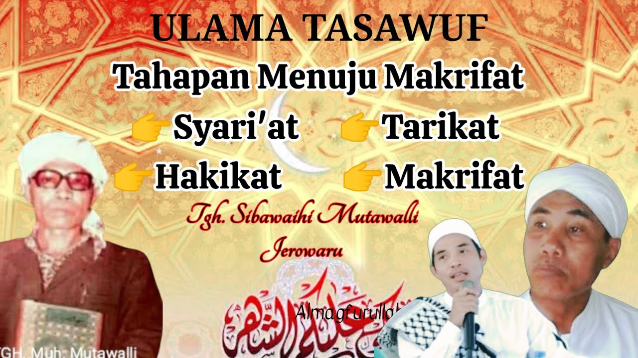 Tgh. Sibawaihi Mutawalli ILMU MA'RIFAT