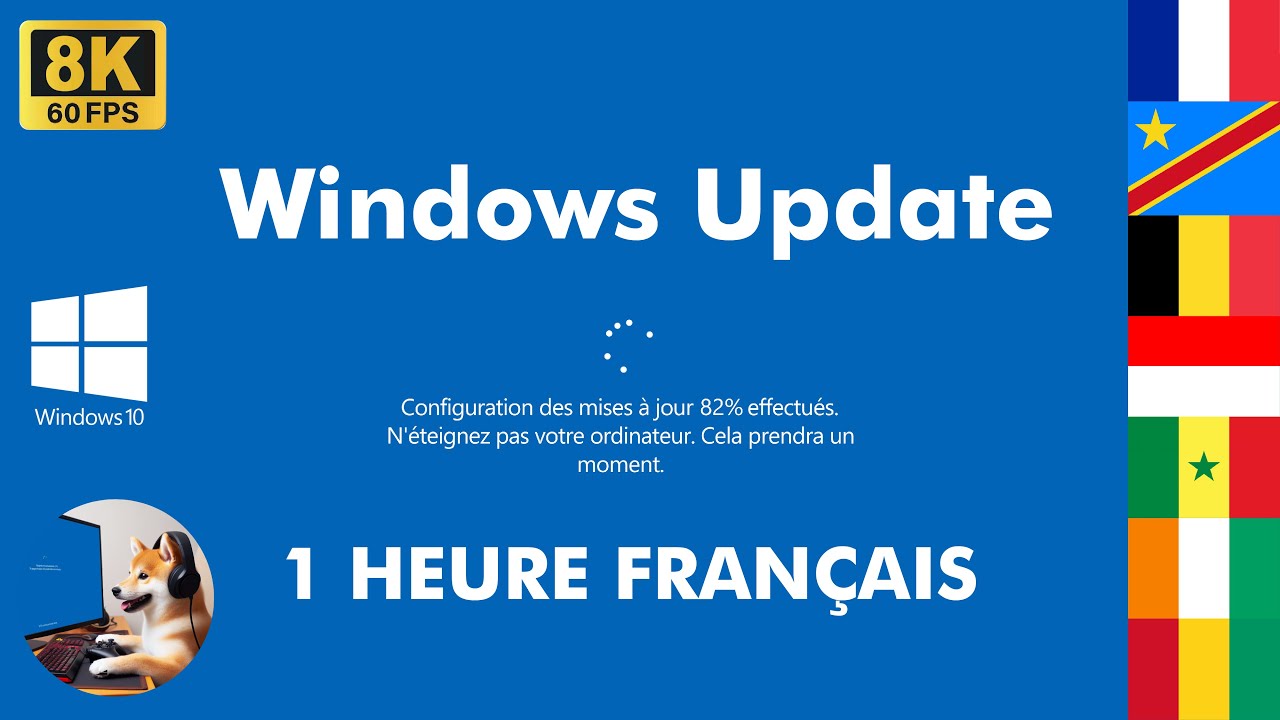 Écran de mise à jour Windows 10 en Français à 8K 4K HD 60 FPS 🖥️ Boucle d'une heure Faux écran 2026