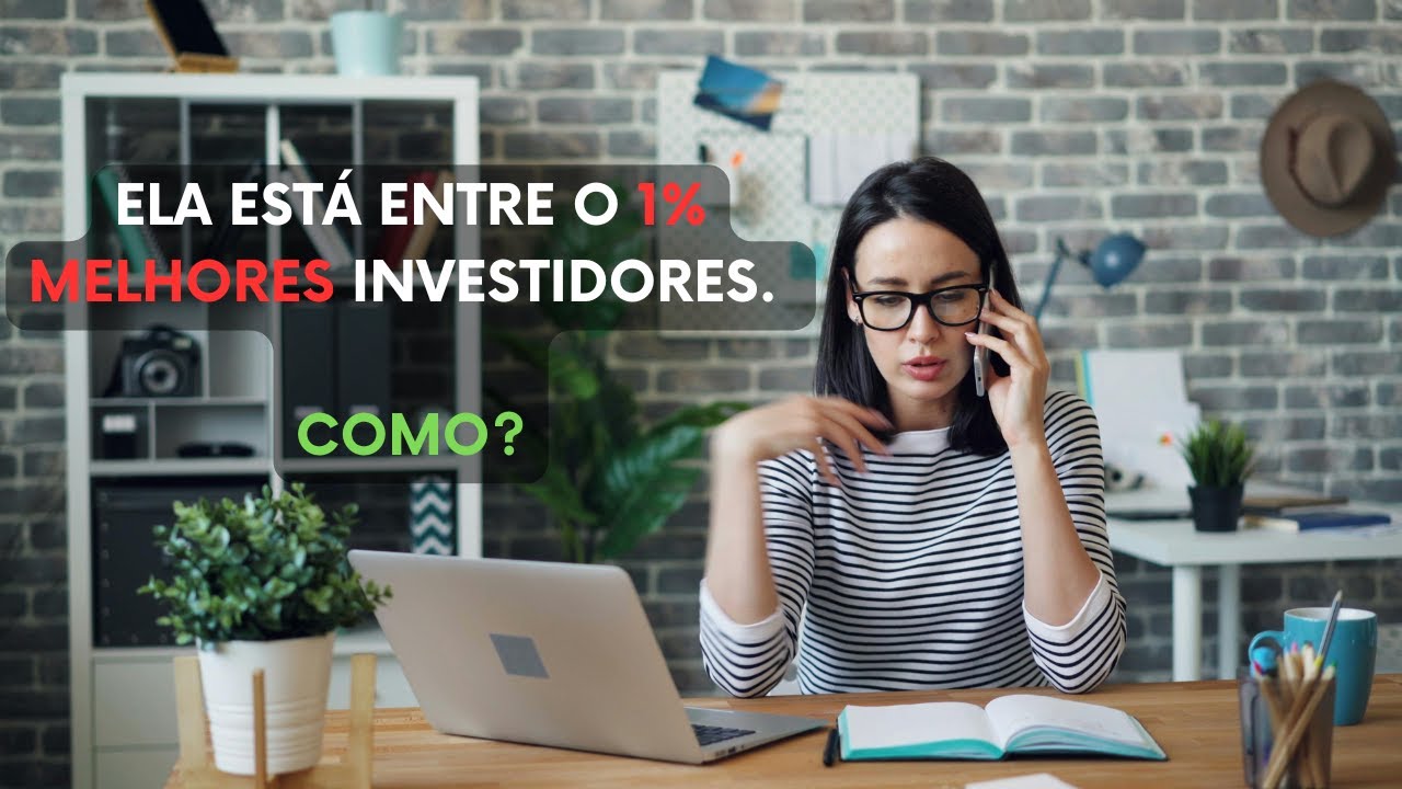 Ela está entre o 1% melhores investidores. Como?