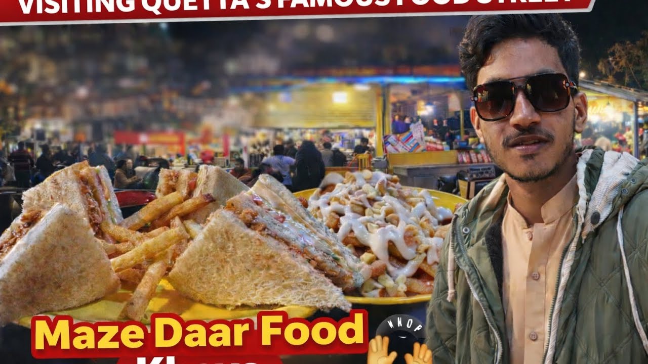 Street food eating night time full day special vlog Quetta.