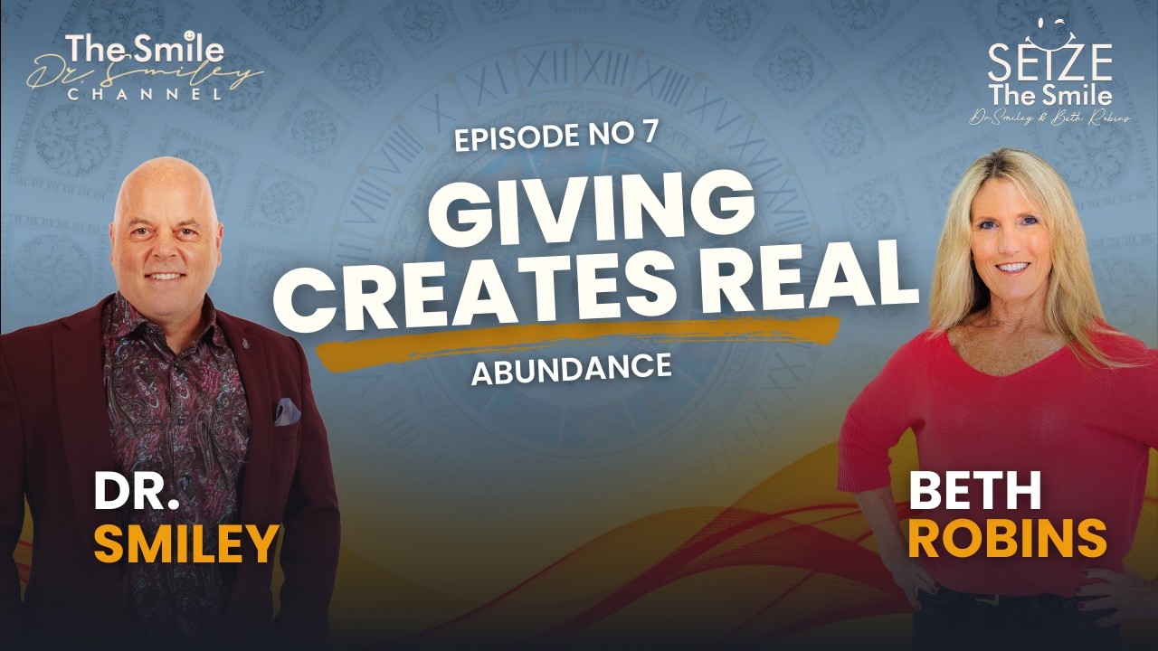 Seize The Smile Show | Beth Robins on Gratitude, Giving, and Letting Go | Ep. 7