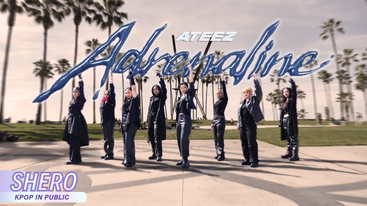 [KPOP IN PUBLIC LA | 8 MEMBER VER] ATEEZ (에이티즈) - “Adrenaline