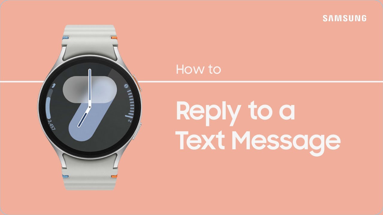 Replying to a Text Message on my Galaxy Watch