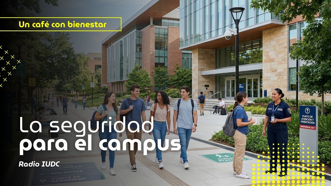 SEGURIDAD Y CONVIVENCIA EN LOS ESPACIOS UNIVERSITARIOS