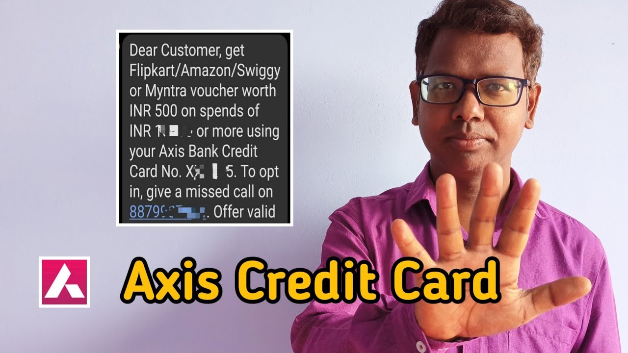 New Flipkart Axis Credit Card Cashback offer | Axis bank Credit Card Rs 500 Cashback New offer