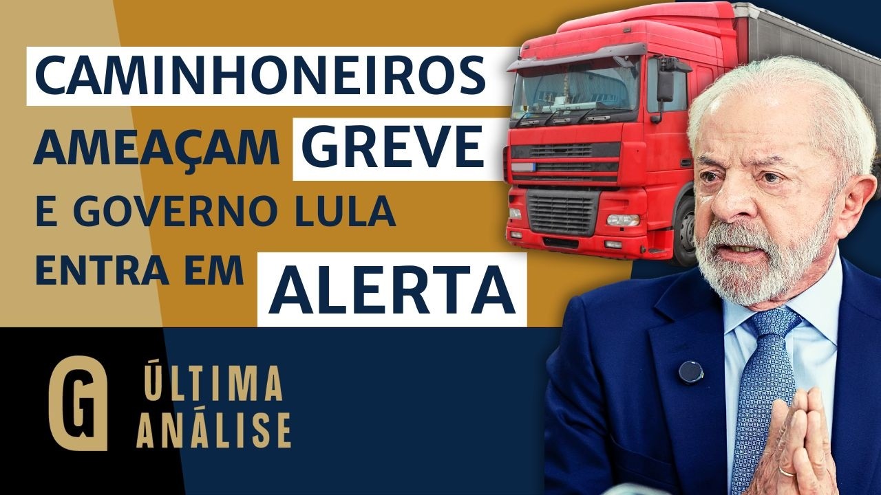 🔴AO VIVO - A ameaça voltou: caminhoneiros pressionam Lula e país entra em alerta | ÚLTIMA ANÁLISE