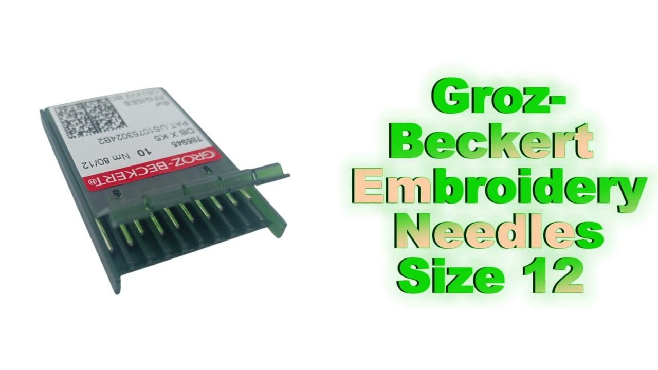 Groz-Beckert Embroidery Needles &ndash; Precision & Performance for Every Stitch