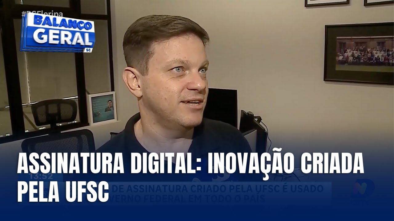 Sistema de assinatura digital da UFSC é adotado pelo Governo Federal