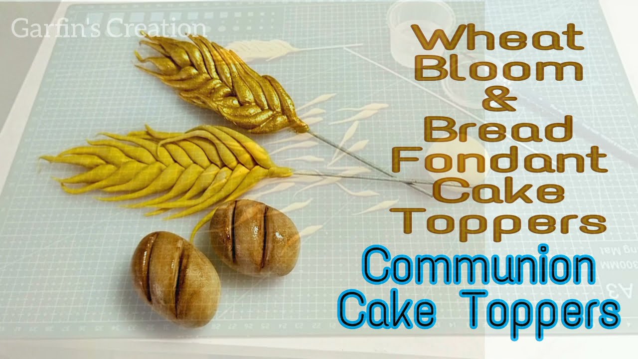 Fondant Wheat Bloom & Bread Cake Toppers | Communion Cake toppers | Cake Toppers | Fondant Topper