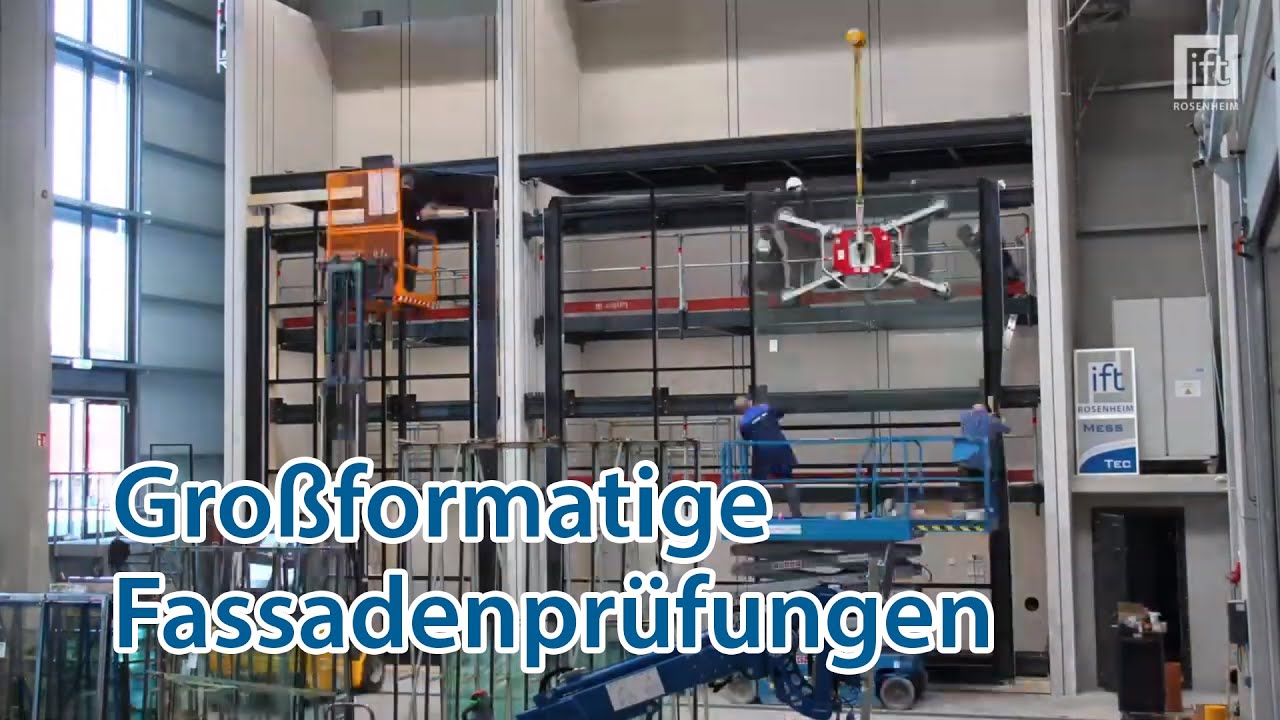 Fassadenprüfungen am ift Rosenheim