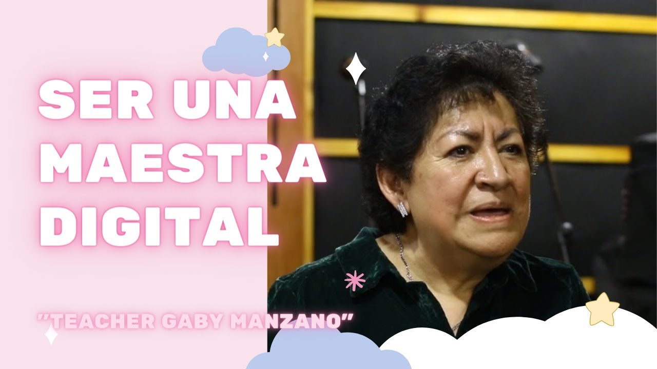 #Talks - Ser una #maestra #digital / @TeacherGabyManzano