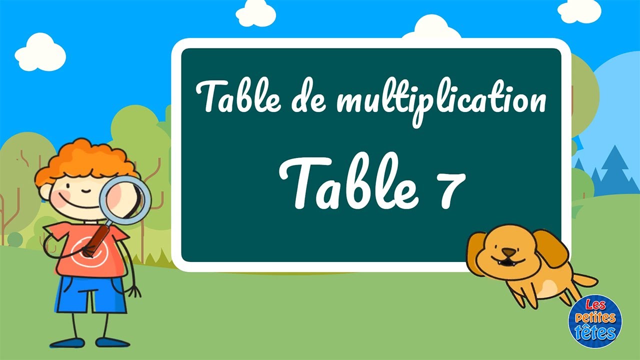 Table de multiplication de 7 + Exercices