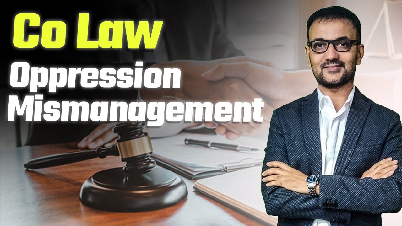 Company Law | Oppression and Mismanagement | Amit Bachhawat