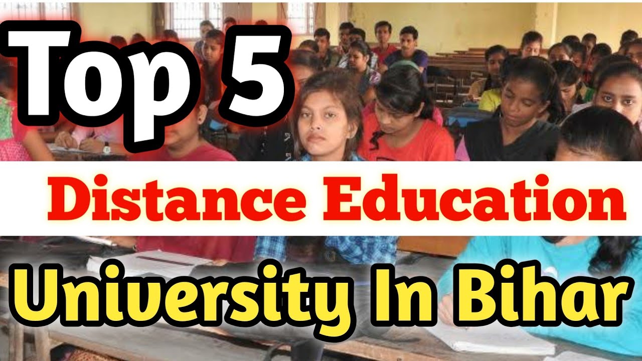 Top 5 Distance University in Bihar|Distance University In patna| College After 12th|Best University